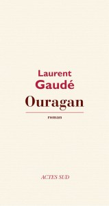 ouragan gaudé actes sud