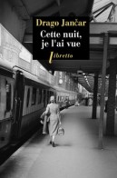 cette nuit je l'ai vue