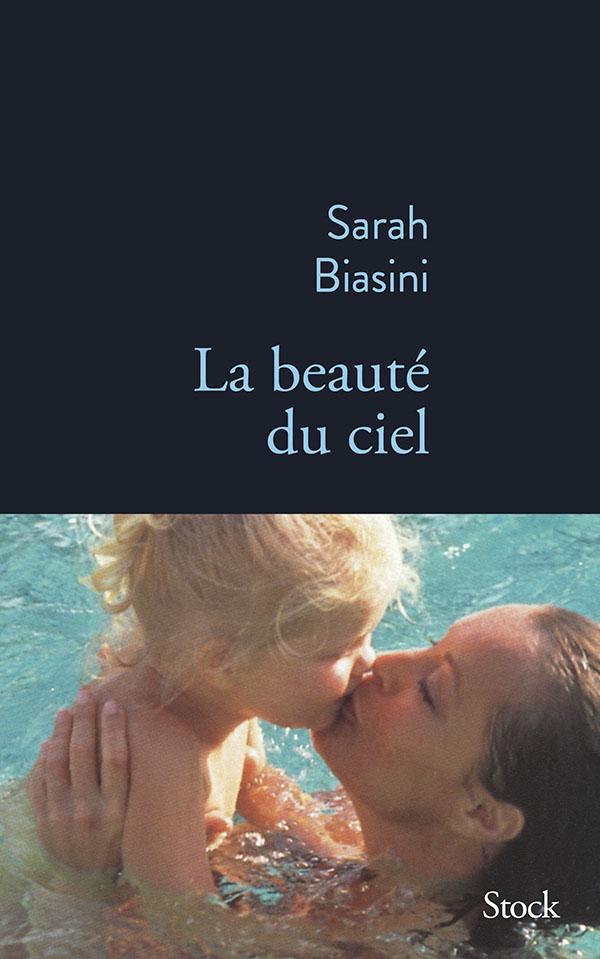 la beauté du ciel biasini