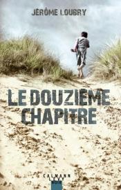 le douzième chapitre broché
