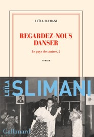 regardez nous danser le pays des autres 2 slimani broché