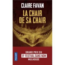 la chair de sa chair poche claire favan